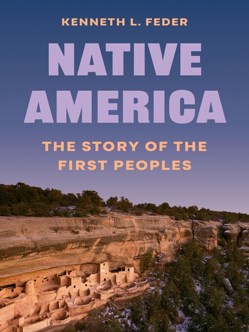 Title details for Native America by Kenneth L. Feder - Available
